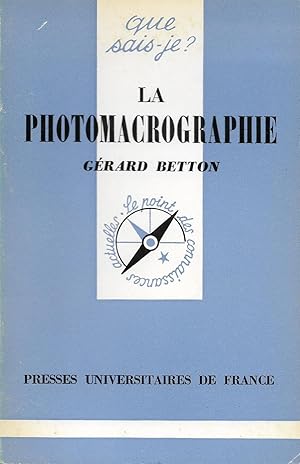 Photomacrographie (La), "Que Sais-Je ?" n°1662