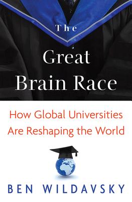 Immagine del venditore per The Great Brain Race: How Global Universities Are Reshaping the World (Paperback or Softback) venduto da BargainBookStores