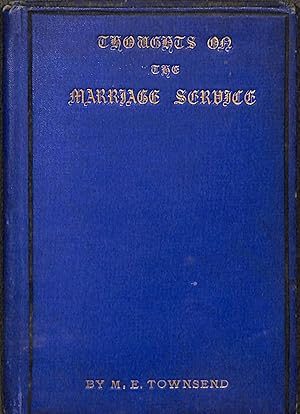 Bild des Verkufers fr Thoughts on the Marriage Service zum Verkauf von WeBuyBooks