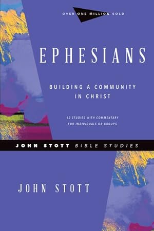 Imagen del vendedor de Ephesians : Building a Community in Christ a la venta por GreatBookPrices