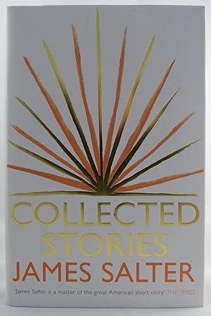 COLLECTED STORIES (DJ protected by a brand new, clear, acid-free mylar cover)