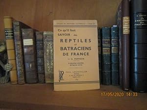 Seller image for Ce qu'il faut savoir des Reptiles et des Batraciens de France for sale by Librairie FAUGUET