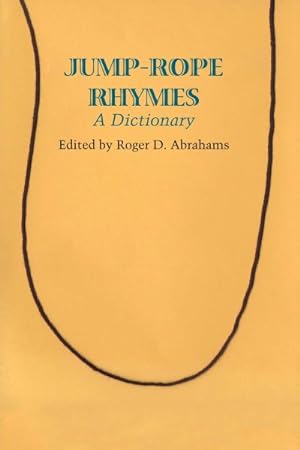 Imagen del vendedor de Jump-Rope Rhymes : A Dictionary a la venta por GreatBookPrices