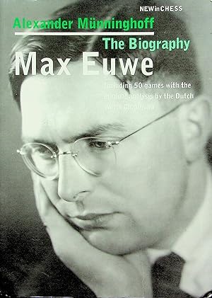 Seller image for Max Euwe: The Biography for sale by OFKE / ØFKE