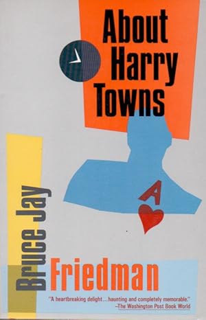 Bild des Verkufers fr About Harry Towns zum Verkauf von San Francisco Book Company