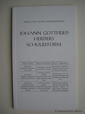 Bild des Verkufers fr Johann Gottfried Herders Schulreform. Herausgegeben von der Stiftung Mitteldeutscher Kulturrat als Band 5 der Reihe Bild- und Wortessays. zum Verkauf von Antiquariat Hans-Jrgen Ketz