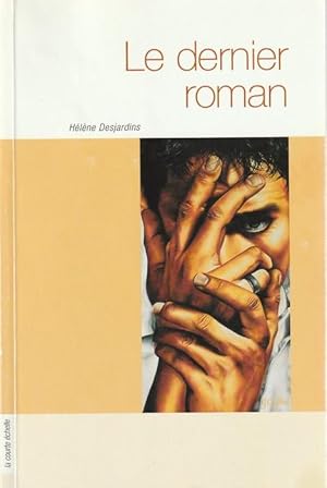 Seller image for Le Dernier Roman for sale by Livres Norrois
