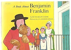 Seller image for A Book About Benjamin Franklin for sale by Sabra Books