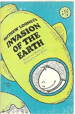 Immagine del venditore per Matthew Looney's Invasion of The Earth venduto da Sabra Books