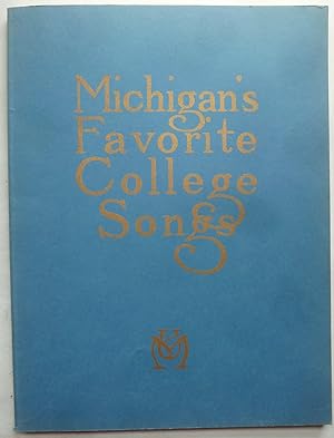 Image du vendeur pour Michigan's Favorite College Songs mis en vente par Peninsula Books