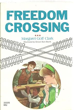 Imagen del vendedor de Freedom Crossing a la venta por Sabra Books