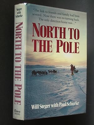 Imagen del vendedor de North to the Pole a la venta por Bookworks [MWABA, IOBA]