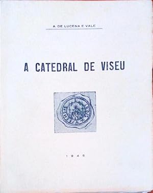 A CATEDRAL DE VISEU.