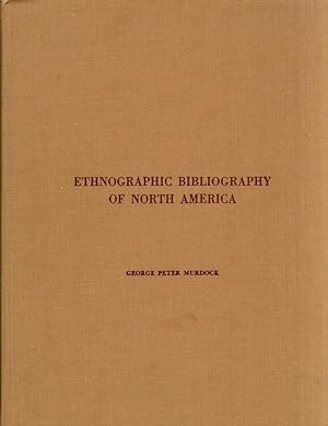 Ethnographic Bibliography of North America