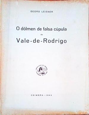 Bild des Verkufers fr O DLMEN DE FALSA CPULA DE VALE-DE-RODRIGO. zum Verkauf von Livraria Castro e Silva