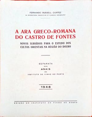 A ARA GRECO-ROMANA DO CASTRO DE FONTES.