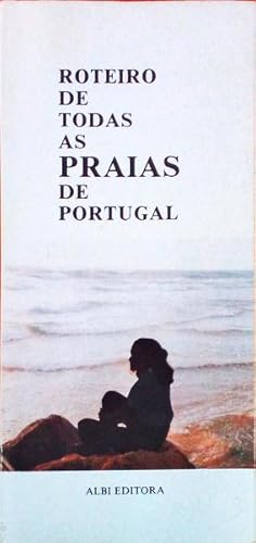 ROTEIRO DE TODAS AS PRAIAS DE PORTUGAL.