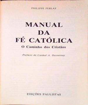 Image du vendeur pour MANUAL DA F CATLICA. mis en vente par Livraria Castro e Silva