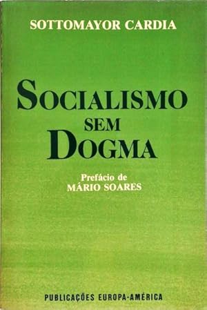 SOCIALISMO SEM DOGMA.