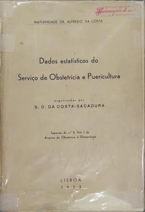 DADOS ESTATÍSTICOS DO SERVIÇO DE OBSTETRÍCIA E PUERICULTURA.