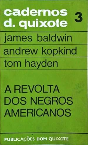 Bild des Verkufers fr A REVOLTA DOS NEGROS AMERICANOS. zum Verkauf von Livraria Castro e Silva