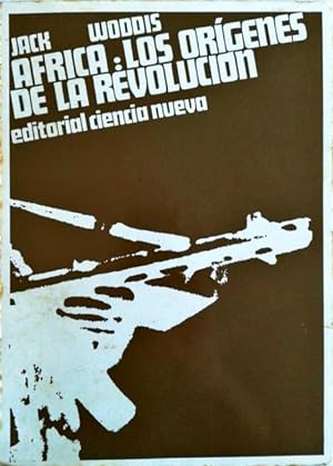 Bild des Verkufers fr AFRICA: LOS ORGENES DE LA REVOLUCION. zum Verkauf von Livraria Castro e Silva