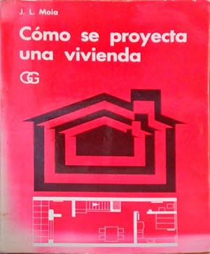 Imagen del vendedor de COMO SE PROYECTA UNA VIVIENDA. a la venta por Livraria Castro e Silva