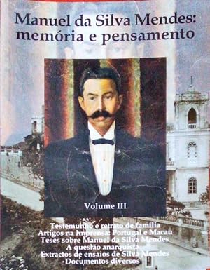 Image du vendeur pour MANUEL DA SILVA MENDES: MEMRIA E PENSAMENTO. mis en vente par Livraria Castro e Silva