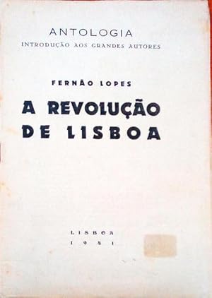 A REVOLUÇÃO DE LISBOA.