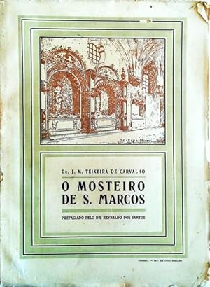 Seller image for O MOSTEIRO DE S. MARCOS. for sale by Livraria Castro e Silva