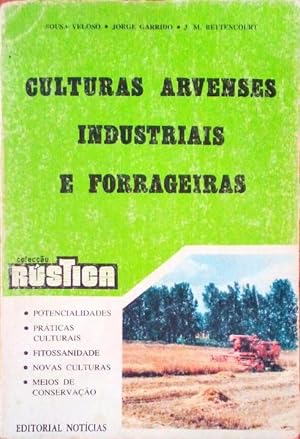Imagen del vendedor de CULTURAS ARVENSES INDUSTRIAIS E FORRAGEIRAS. a la venta por Livraria Castro e Silva