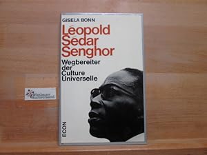 Bild des Verkufers fr Lopold Sdar Senghor : Wegbereiter d. culture universelle. [Aufn.: Gisela Bonn] zum Verkauf von Antiquariat im Kaiserviertel | Wimbauer Buchversand