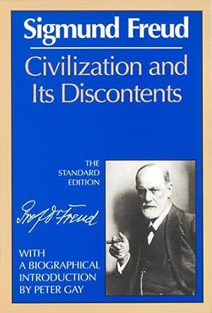 Image du vendeur pour Civilization and Its Discontents (The Standard Edition) (Complete Psychological mis en vente par Brockett Designs