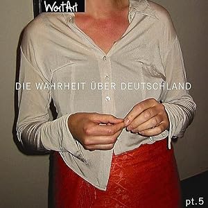 Image du vendeur pour Die Wahrheit ber Deutschland, Pt. 5 mis en vente par Versandantiquariat Felix Mcke