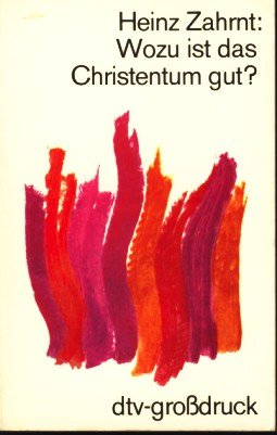 Seller image for Wozu ist das Christentum gut?. dtv ; 2506 : dtv-Grossdruck for sale by Gabis Bcherlager