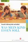 Bild des Verkufers fr Was mein Kind essen soll : gesunde Ernhrung lecker und einfach. [Red.: Karin Schwanzenbach. Ill.: Katja Gehrmann] / Rororo ; 60536 : rororo-Sachbuch : Mit Kindern leben zum Verkauf von Antiquariat Buchhandel Daniel Viertel