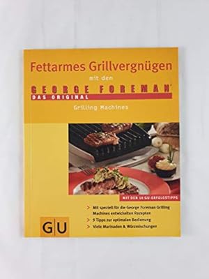 Fettarmes Grillvergnügen mit den George Foreman Grilling Machines