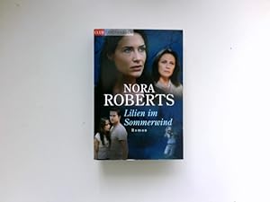 Seller image for Lilien im Sommerwind : Roman. Aus dem Amerikan. von Margarethe van Pe / Club-Taschenbuch for sale by Antiquariat Buchhandel Daniel Viertel