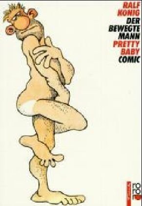 Der bewegte Mann; Pretty baby : der bewegte Mann 2; Comic. Rororo ; 13620 : rororo Tomate