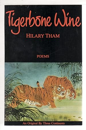 Seller image for TIGERBONE WINE (Poems) for sale by Bookfever, IOBA  (Volk & Iiams)