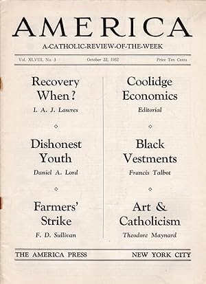 AMERICA: A-CATHOLIC-REVIEW-OF-THE-WEEK, VOL. XLVIII, NO. 3, OCTOBER 22, 1932