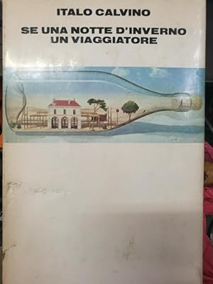 Seller image for SEI UNA NOTTE D'INVERNO UN VIAGGIATORE for sale by Libreria D'Agostino