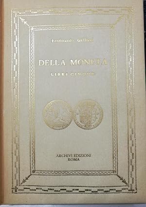 Bild des Verkufers fr Della moneta libri cinque zum Verkauf von Libreria D'Agostino