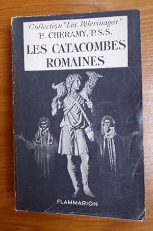 Bild des Verkufers fr Les catacombes romaines zum Verkauf von Librairie des Possibles