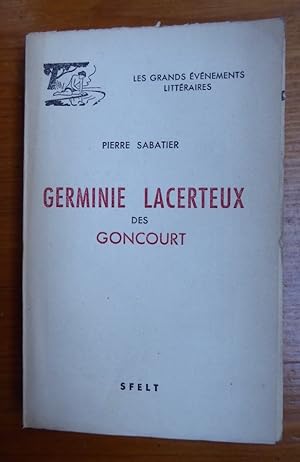 Bild des Verkufers fr Germinie Lacerteux des Goncourt zum Verkauf von Librairie des Possibles