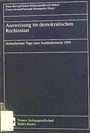 Seller image for Ausweisung im demokratischen Rechtsstaat. for sale by books4less (Versandantiquariat Petra Gros GmbH & Co. KG)