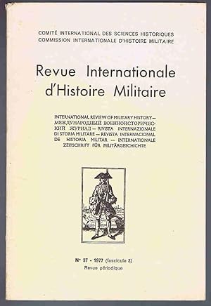 Imagen del vendedor de Revue Internationale d'Histoire Militaire N  37 - 1977 a la venta por Lazy Letters Books