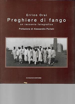 Preghiere di fango: un racconto fotografico