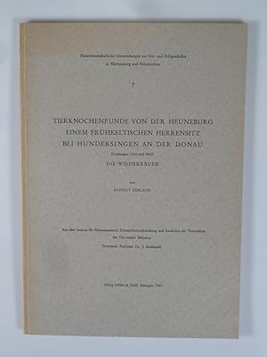 Seller image for Tierknochenfunde von der Heuneburg, einem frhkeltischen Herrensitz bei Hundersingen an der Donau - Wiederkuer. for sale by Antiquariat Dorner