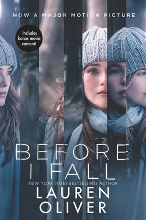 Bild des Verkufers fr Before I Fall Movie Tie-in Edition : Includes Bonus movie content! zum Verkauf von AHA-BUCH